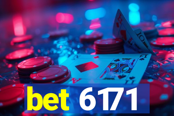 bet 6171